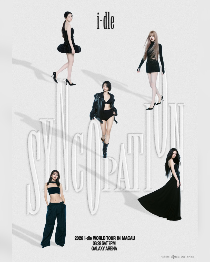 2026 i-dle WORLD TOUR [Syncopation] IN MACAU – event poster